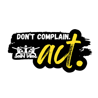 Don't Complain. Act actionoverwords bolddesign creativeinspiration design designforchange empowerment encouragement graphic design hardwork hustle inspiration lifeadvice mindsetshift motivation positivemindset positivethinking proactive typography typographydesign visualmotivation