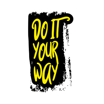 Do It Your Way artisticjourney colorfuldesign creativefreedom creativity design designinspo doityourway graphic design hardwork hustle individuality inspiration motivation personalchoice selfexpression typography uniquepath vibrantdesign visualart