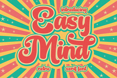 Easy Mind – Retro Serif Font advertising bold style business branding calligraphy classic creative display font graphic design greeting card illustration logo magazine modern font packaging poster product design retro font script font typography vintage