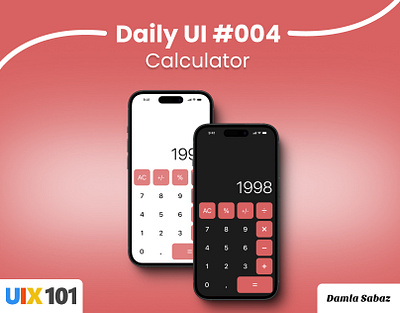 Daily UI Challenge #004 - Calculator calculator dailyui dailyuichallenge ui004 uichallenge uix101