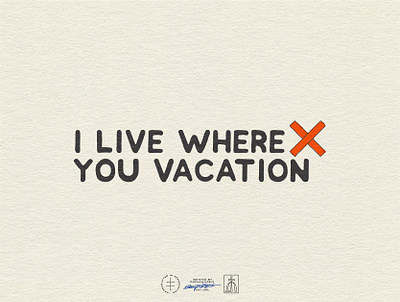 I Live Where You Vacation Wordmark Logo brand design brand identity branding branding design font hand drawn identity design logo logo design logotype minimal retro sans serif type typeface typographic typography vintage visual identity wordmark