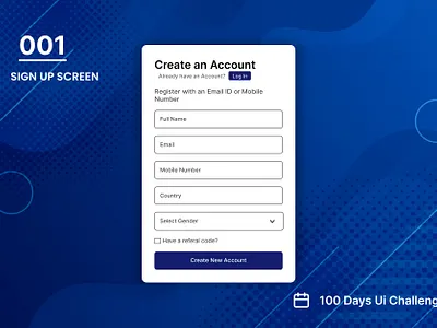 DAY-001 SIGN UP SCREEN 100daysofui app design appdesign daily ui challenge design design inspiration interaction design sign up screen signupscreen ui uichallenge uiux design user experience user interface ux visual design