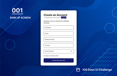 DAY001 SIGN UP SCREEN 100daysofui app design appdesign daily ui challenge design design inspiration interaction design sign up screen signupscreen ui uichallenge uiux design user experience user interface ux visual design