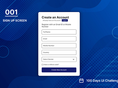 DAY001 SIGN UP SCREEN 100daysofui app design appdesign daily ui challenge design design inspiration interaction design sign up screen signupscreen ui uichallenge uiux design user experience user interface ux visual design