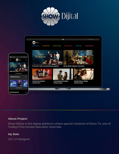 Show Dijital UX/UI Design branding desktop digital graphic design mobile platform ui user experience user interface ux web