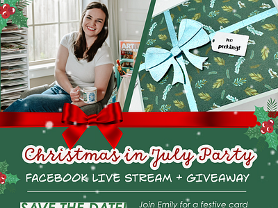 Christmas in July Promo for Facebook Live - Emily Moore Designs animation branding design graphic design promotion social media ui