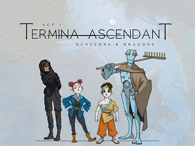 Termina Ascendant: Dungeons & Dragons character design