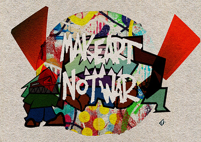 Make Art Not War graphic design