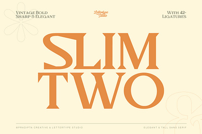 Slimtwo Vintage Bold, Sharp & Elegant Serif headline