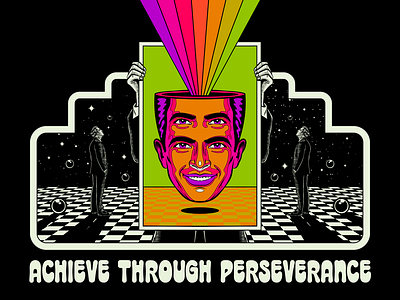 Achieve through perseverance cosmic design illustration inspiration motivation positivity psychedelic retro surrealism vector vintage