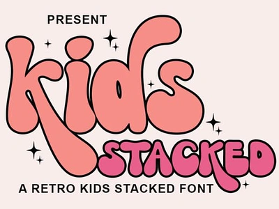 Kids Stacked Font clasic font cute font design font dighbat font display font elegant font farmhouse font