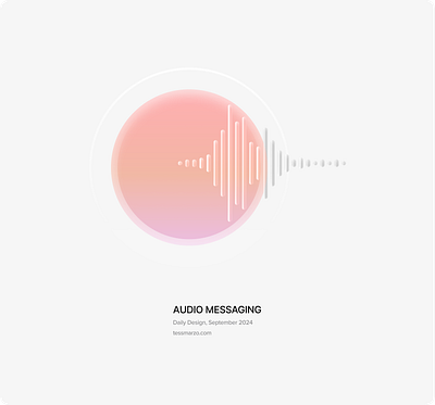 Audio Messaging animation branding design digital design graphic design micro interactions ui