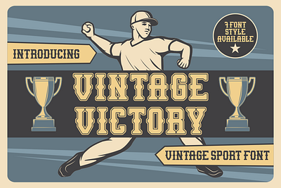 Vintage Victory – Vintage Sport Font baseball basket bold display branding font classic font film football logo font magazine font merchandise packaging font poster font retro font slab serif sports font sticker font title font typography vintage vintage sport