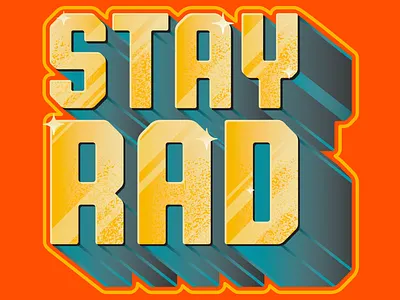 Stay Rad design illustration illustrator logo type typography vector