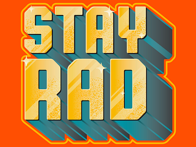 Stay Rad design illustration illustrator logo type typography vector