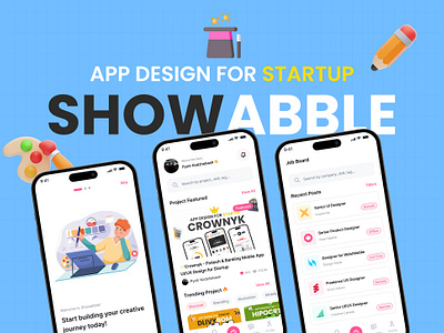 🎨 Showabble - Portfolio & Inspiration Mobile App Design 💡📱 app app design behance concept app branding design dribbble concept app graphic design illustration inspiration app logo mobile app design portfolio app portfolio design app showabble showcase app design ui user experience user interface ux vector