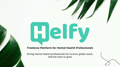 Pitch Deck and Business Strategy for Helfy | Wellness Pitch Deck company presentation investor deck pitch deck pitch deck creator pitch deck designer pitch deck slides powerpoint design presentation design presentation designer presentation page startup pitch deck wellness wellness pitch deck