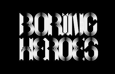 Boring Heroes Lettering animation graphic design lettering letters motion graphics