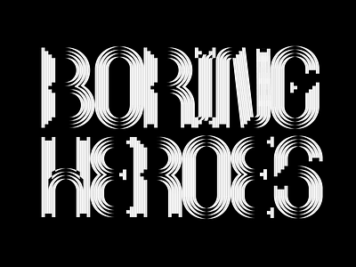 Boring Heroes Lettering animation graphic design lettering letters motion graphics