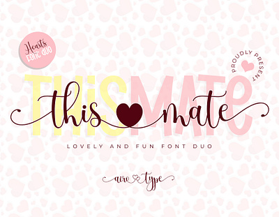 This Mate - Heart Swash Font calligraphy calligraphy font cursive font design font fonts handwriting handwriting font handwritten font heart font lettering love font script script font swash font tail font typeface typography valentines font wedding font