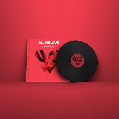 ALL WE LOVE cover cover art design graphic design graphic designer music song typography