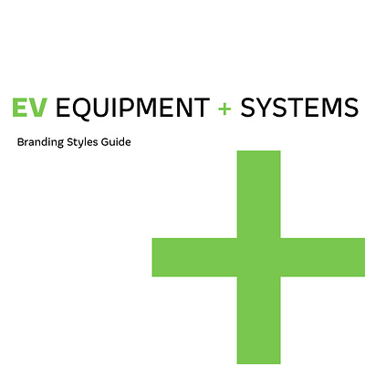 EV Equipment + Systems Brand Guide