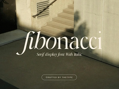 Fibonacci | Serif With Italic Font beauty canva classic classy display elegant fashion feminine font italic luxury magazine modern retro serif stylish trend trendy typeface vintage