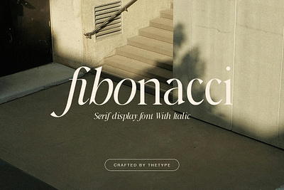 Fibonacci | Serif With Italic Font beauty canva classic classy display elegant fashion feminine font italic luxury magazine modern retro serif stylish trend trendy typeface vintage