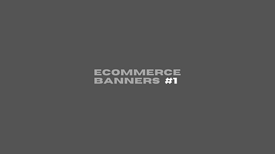 Ecommerce Banners #1 graphic design