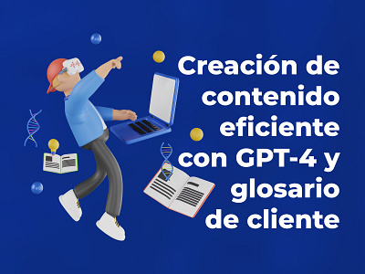 Post Creación de contenido eficiente con GPT-4 ads