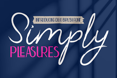 Simply Pleasures – Duo Font branding font brush font crafting font creative font custom font display font duo font elegant font ligature font logo design magazine font modern font packaging font poster font sans serif script font sticker font stylish font title font typography