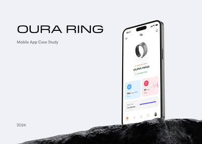 OURA RING - Smart Ring Mobile App 3d app application branding case design flat illustration minimal mobile product smart ui uiux ux