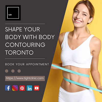 Achieve Your Dream Body With Body Contouring Toronto body contouring toronto