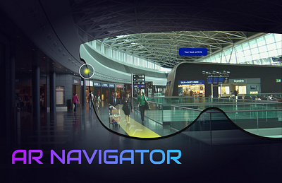 AR Navigator of Airport 3d animation arvr figma mind mapping motion graphics persona photoshop ui user research ux