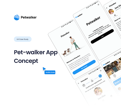 Pet-walker app concept andile dube case study ui user experience ux ux research