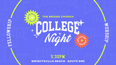 College Night branding church college graphics college ministry college night creative design graphic design graphics illustrator jesus photoshop