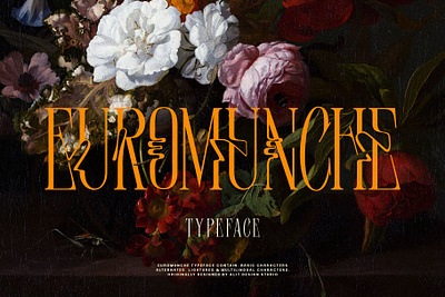 Euromunche Typeface flower font fonts letteing serif typeface