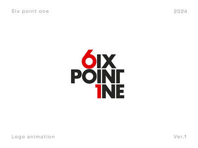 Six Point One | Simple logo animation animated graphics animation branding graphic design logo motion graphics ui