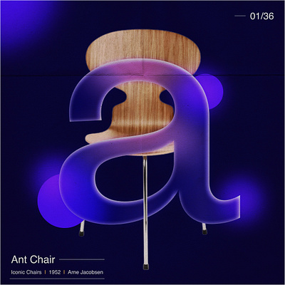 36 Days of Type ✻ A ✻ Iconic Chairs figma graphic design iconic type