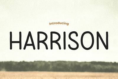 Harrison – Reviving Vintage Charm with a Display Font display font retro font vintage font