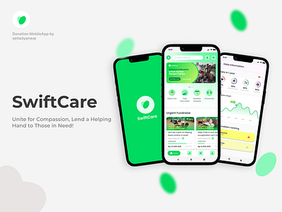 SwiftCare – Join the Movement, Make a new eksperience donationapp fundaraise mobile ui ui desain ui design uiux ux