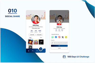 DAY-010 SOCIAL SHARE 100 days ui 100days 100daysofui app design appdesign daily ui challenge design mobile app design social share social share profile ui user interface ux