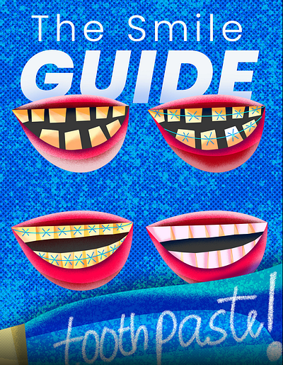 The Smile Guide (Personal Work)! animation art branding design dribbleart artwork graphic design illustration inspiration logo ui