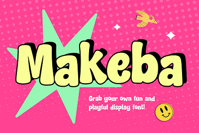 MAKEBA – Infuse Your Designs with Fun and Playfulness cute font display font fashion font