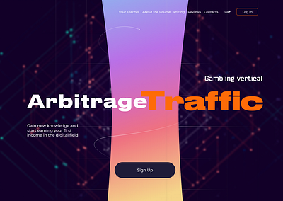 Hero Screen for a Traffic Arbitrage Courses Website arbitrage concept course design figma gambling hero screen landing landing page ui user interface ux uxui web website