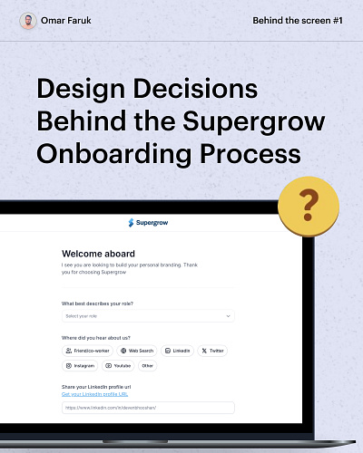 Design Decisions Behind the supergrow Onboarding process onboarding productdesign ux uxdesign uxui