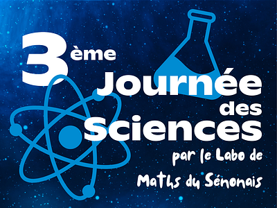 Poster - Journée des Sciences du Sénonais (Suggestion) graphic design poster science