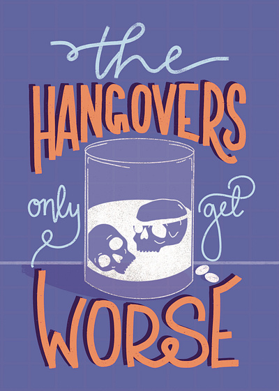 The Hangovers Only Get Worse card design cards design graphic design illustration typography