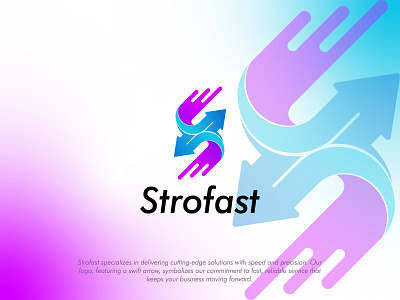 Strofast Logo. abstract app logo arrow logo brand identity branding digital banking fast graphic design logistics logo logo logo design logo designer modern logo o p q r s t u v w x y z online bank online industry s logo design transport travel logo traveling