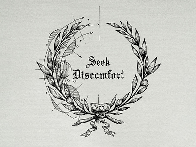 "Seek Discomfort" Tattoo Illustration badge design black and white illustration branding design emblem design engraving illustration illustration logo olive wreath olive wreath illustration vintage illustration